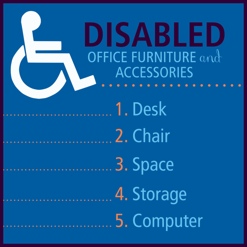 5 Office Furniture Tips for Disabled People 5 Office Furniture Tips for Disabled People