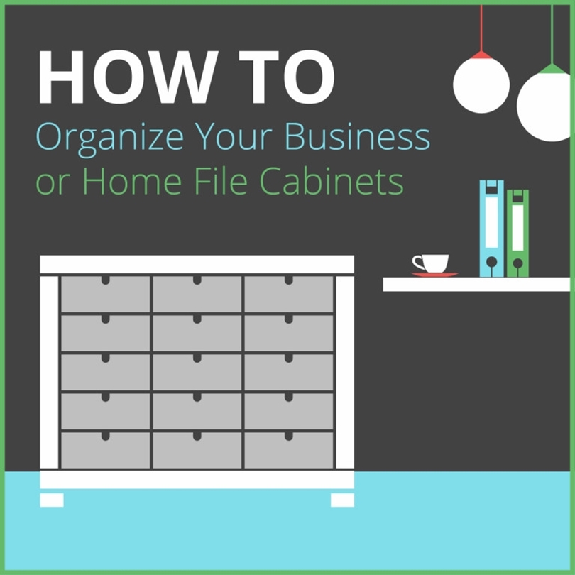 How To Organize Your Business Or Home File Cabinets