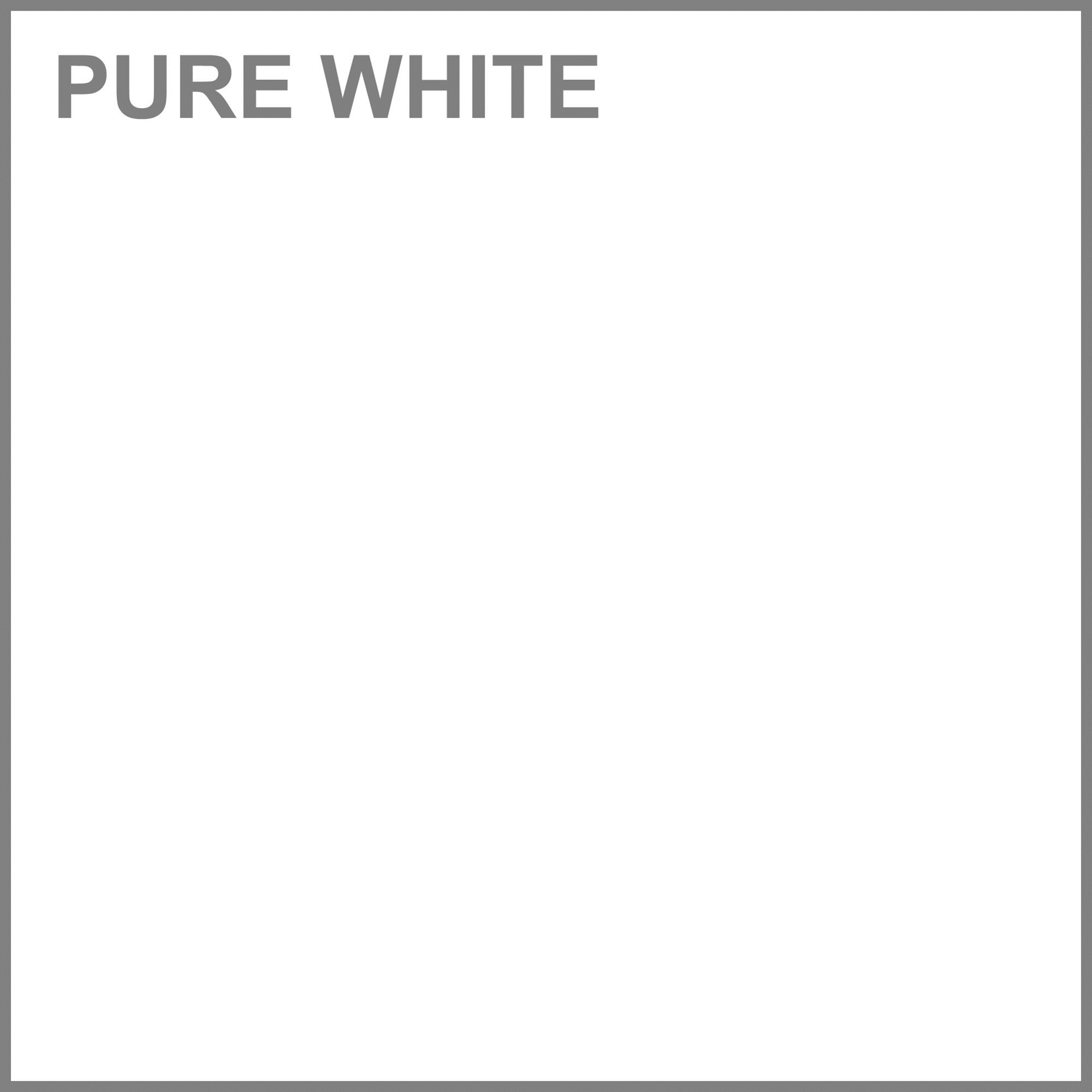 Pure White